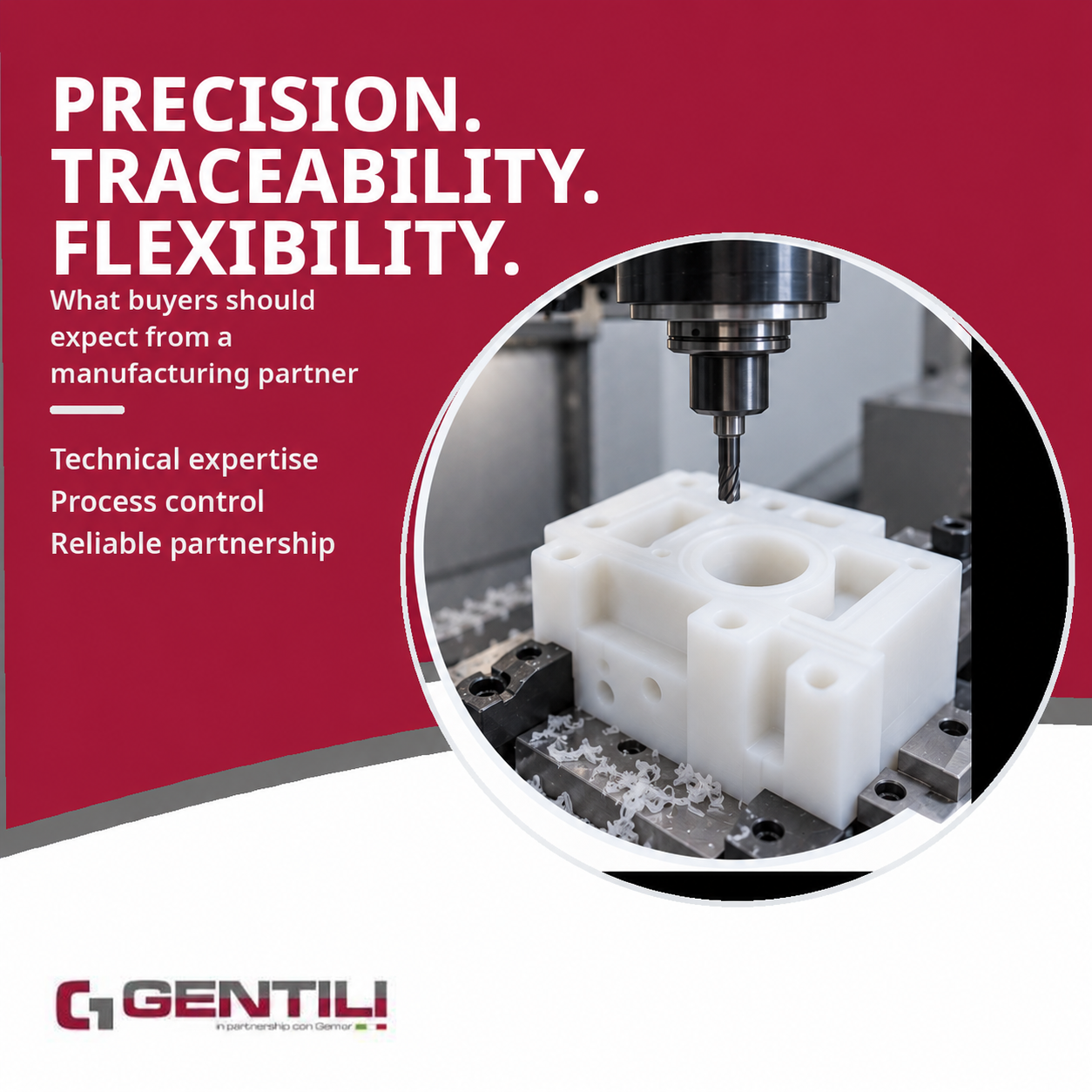 Precision, traceability and flexibility: what buyers should expect from a manufacturing partner
